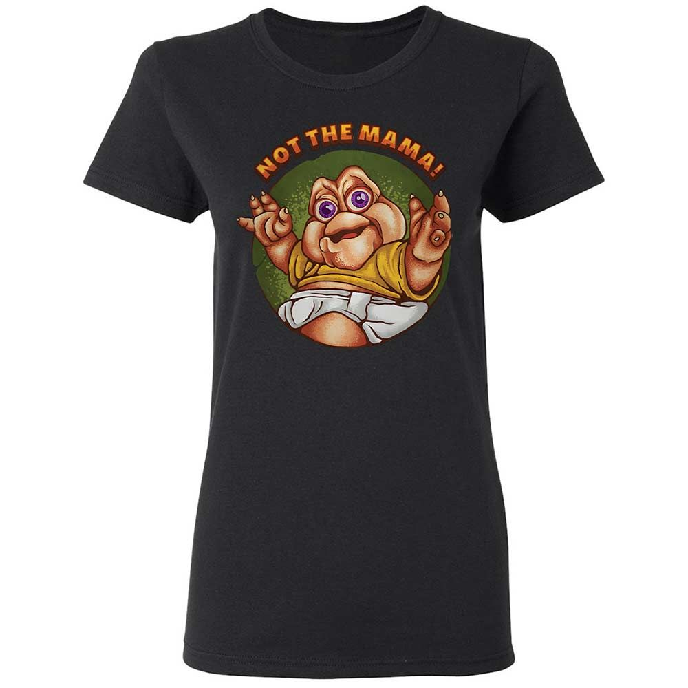 Not The Mama - Black - 13
