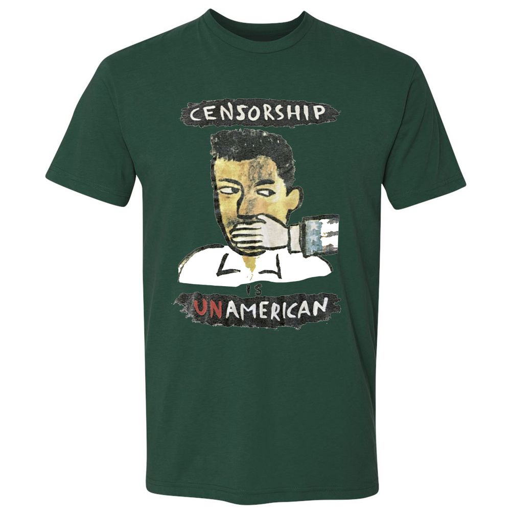 Censorship is Unamerican - Forest Green - 13