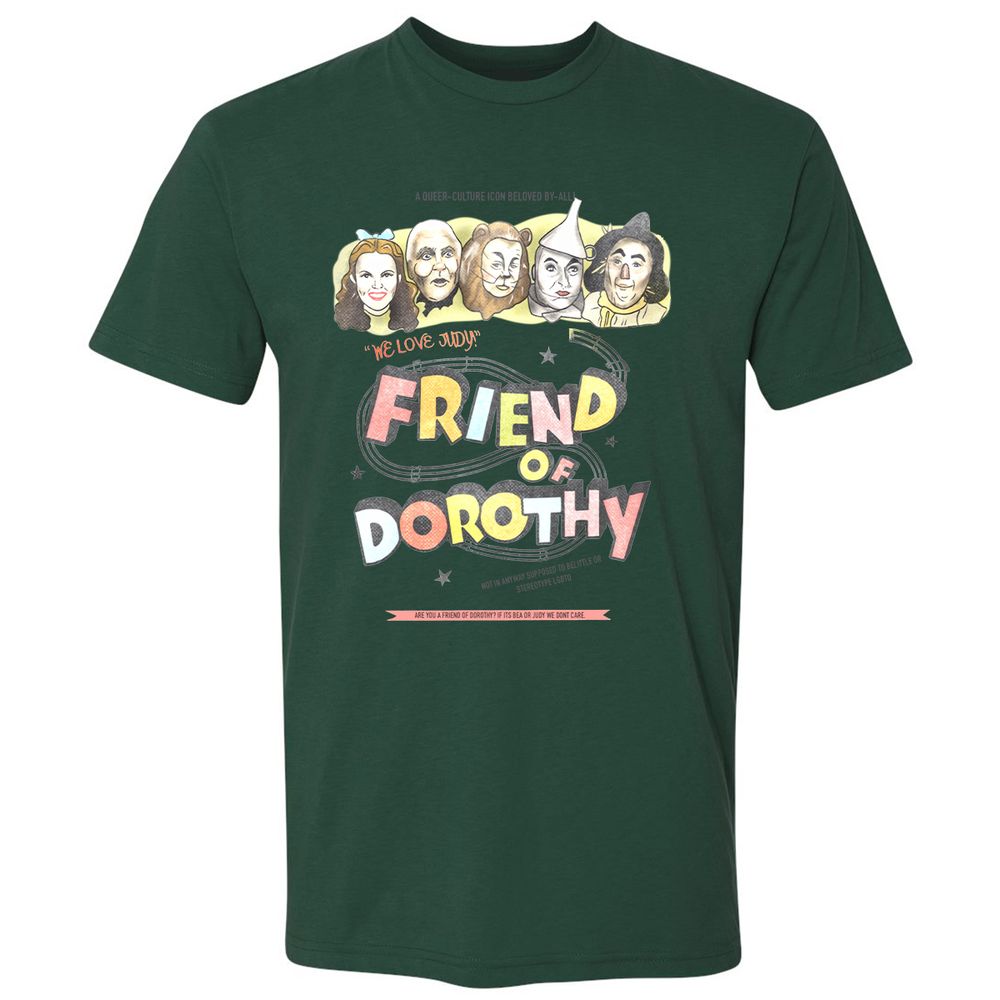 Friend of Dorothy - Forest Green - 13