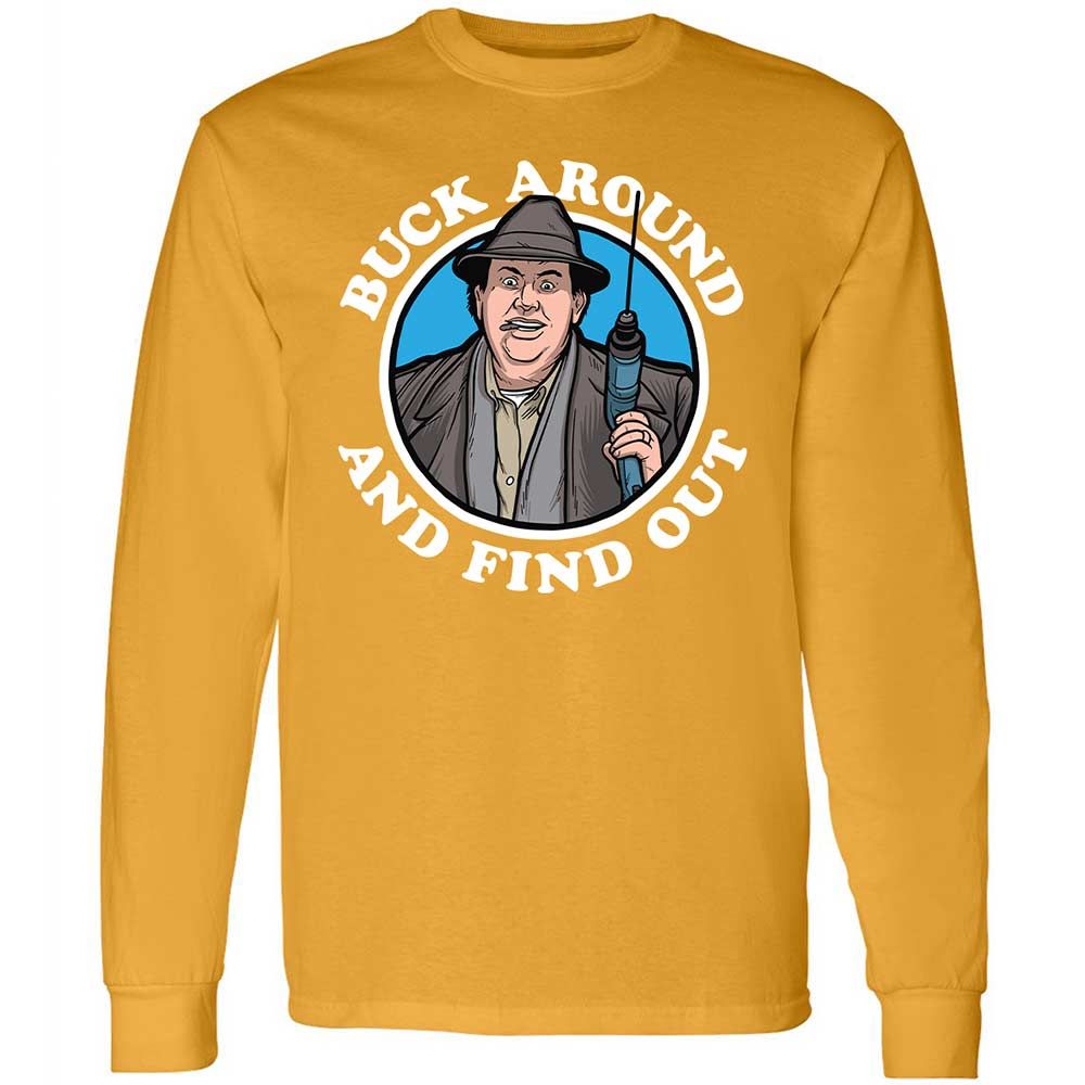 Buck Around & Find Out - Gold - 13