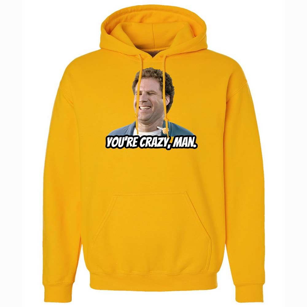 You're crazy, man - Gold - 13