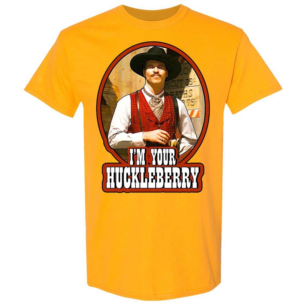 I'm Your Huckleberry - Gold - 13