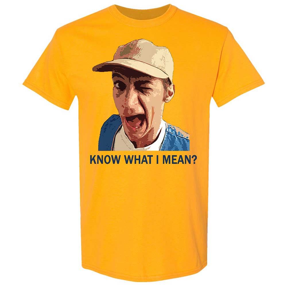 Know what I mean - Gold - 13