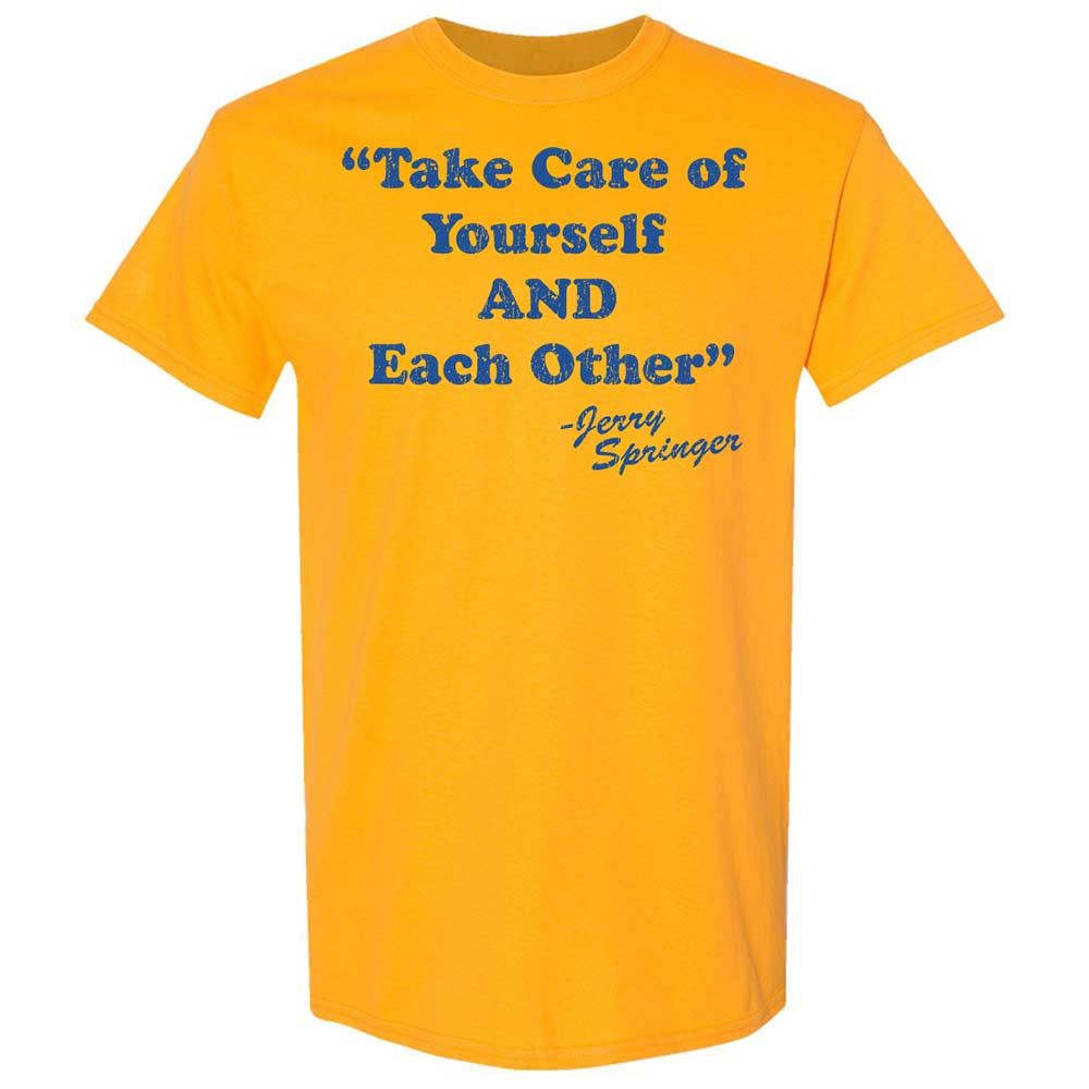 Take Of Yourself And Each Other - Gold - 13