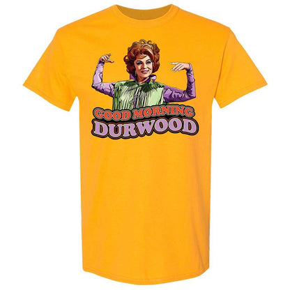 Good Morning Durwood - Gold - 13