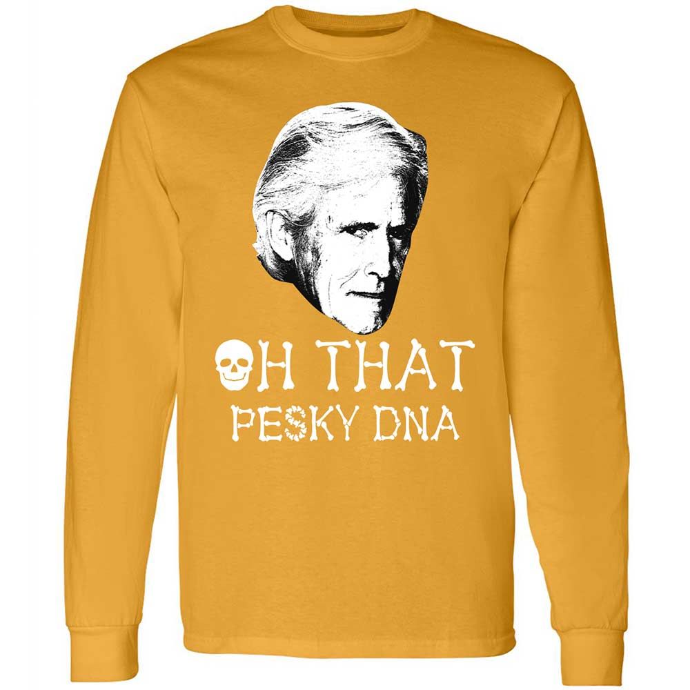 Oh That Pesky Dna - Gold - 13