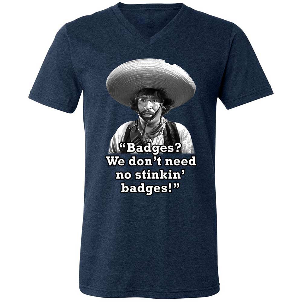 We don't need no stinkin' badges - Heather Navy - 13