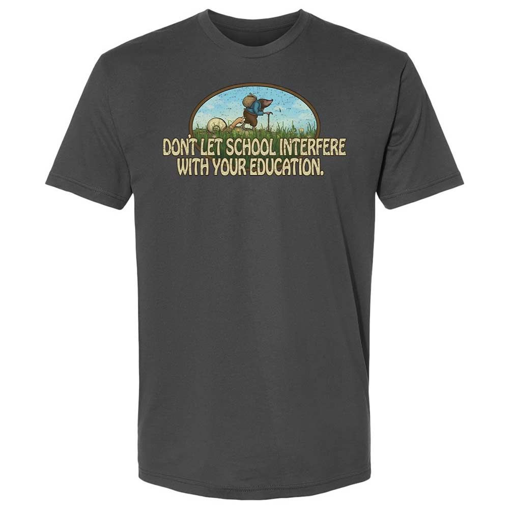Don't Let School Interfere With Your Education - Heavy Metal - 13