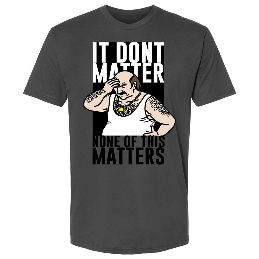 It Don't Matter - Heavy Metal - 13