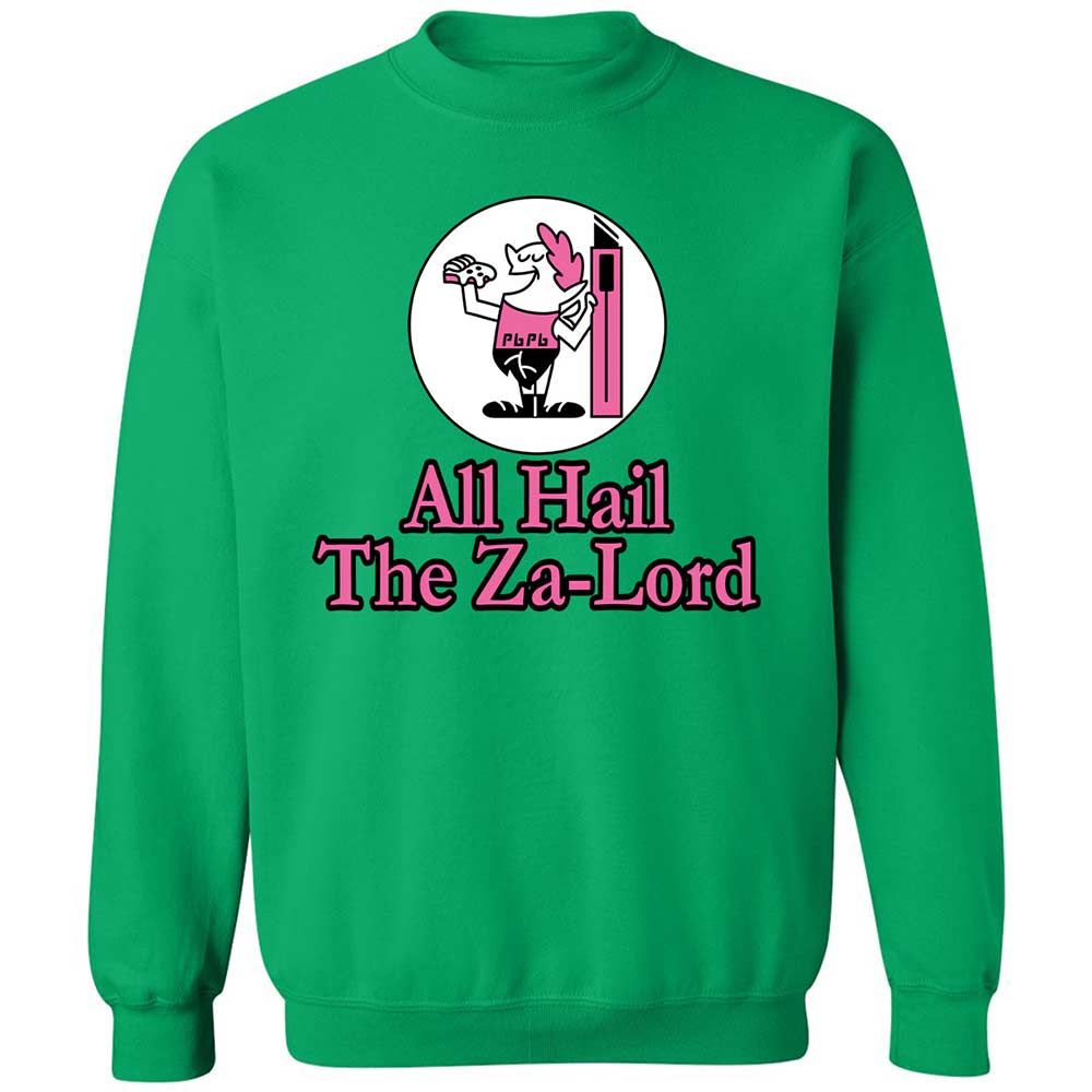 All Hail The Za-Lord - Irish Green - 13