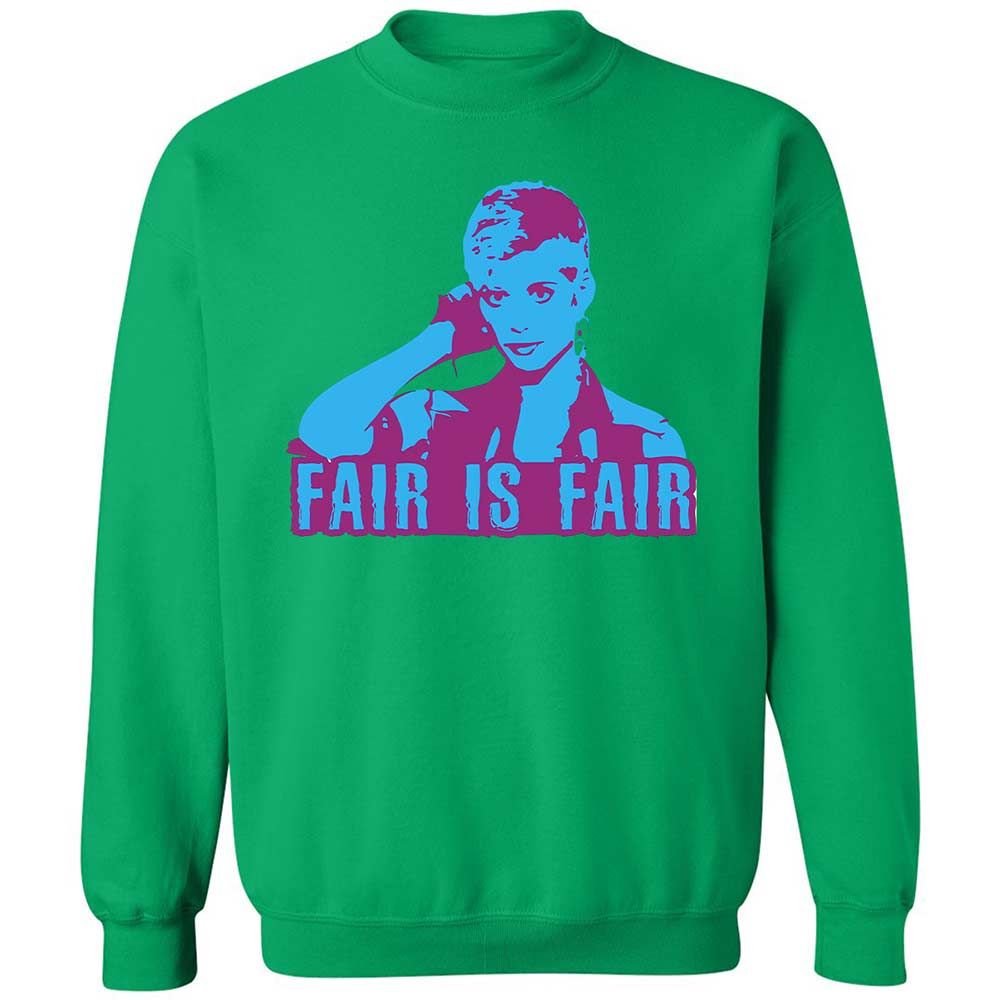 Fair is Fair - Irish Green - 13
