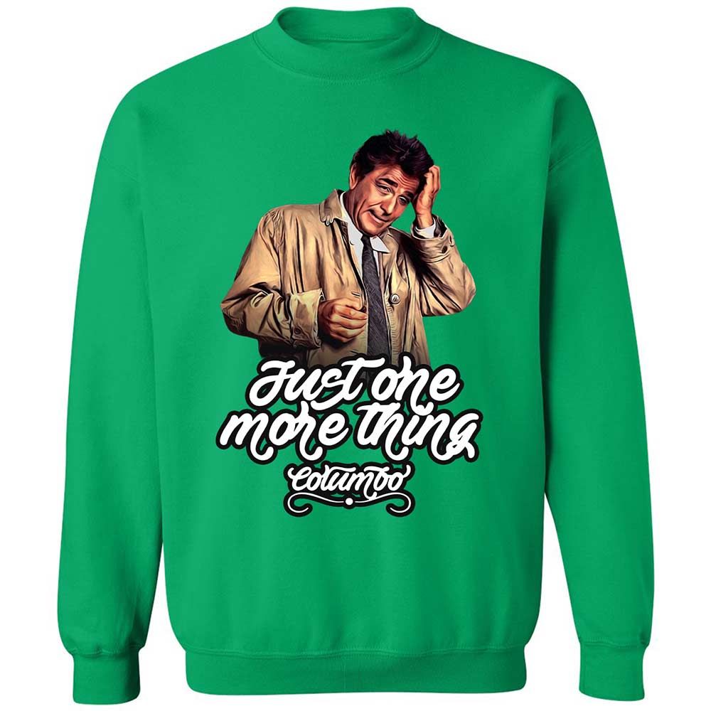 Just one more thing - Irish Green - 13