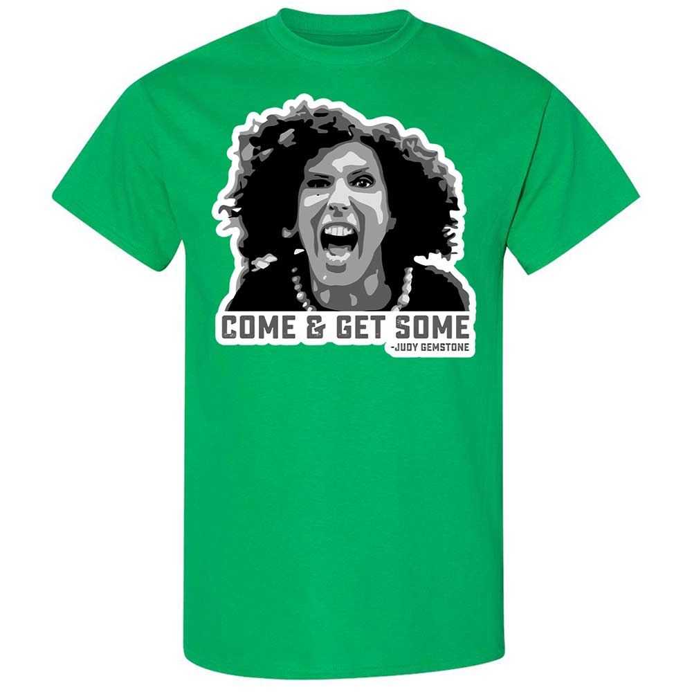 Come & Get Some - Irish Green - 13