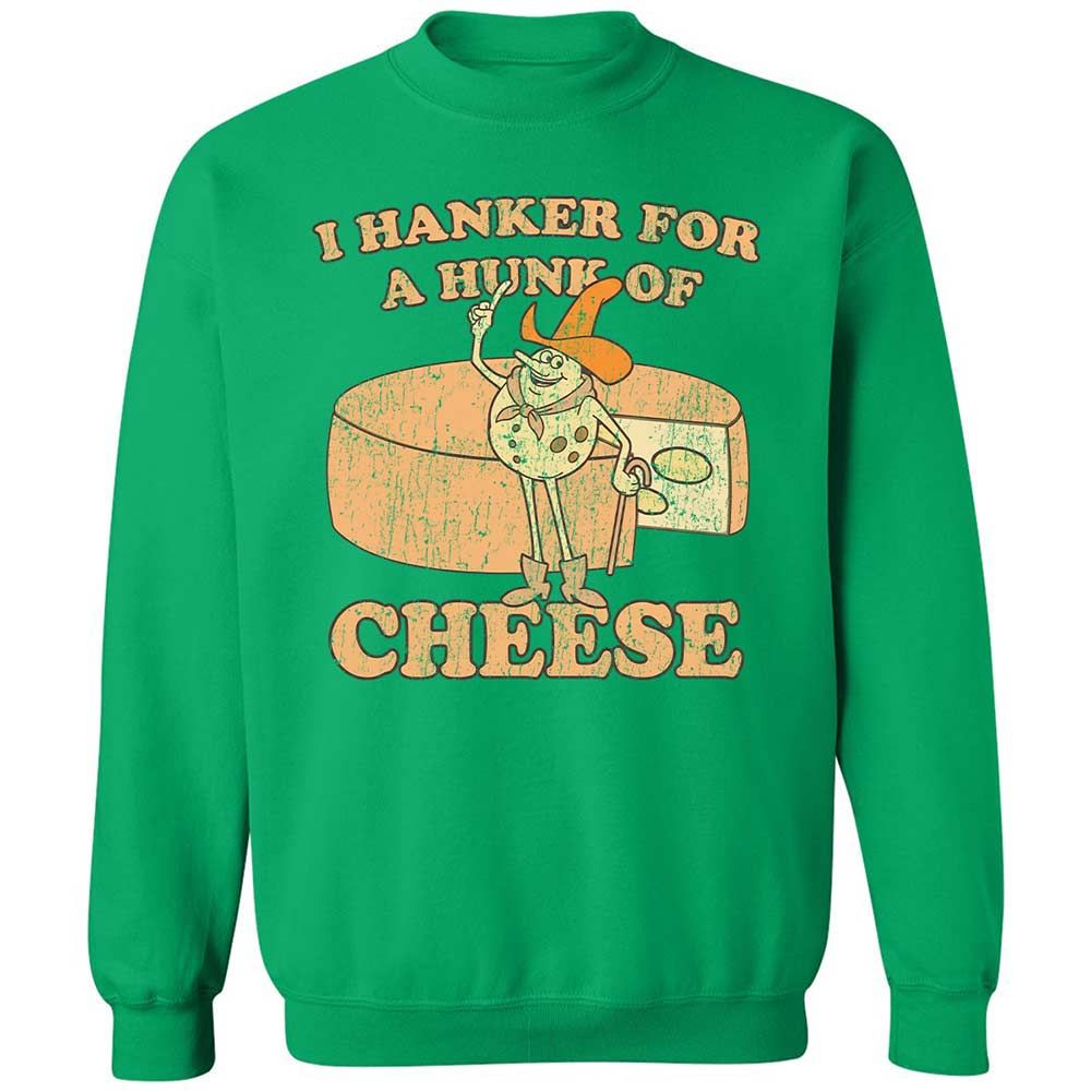 Hanker For A Hunk Of Cheese - Irish Green - 13