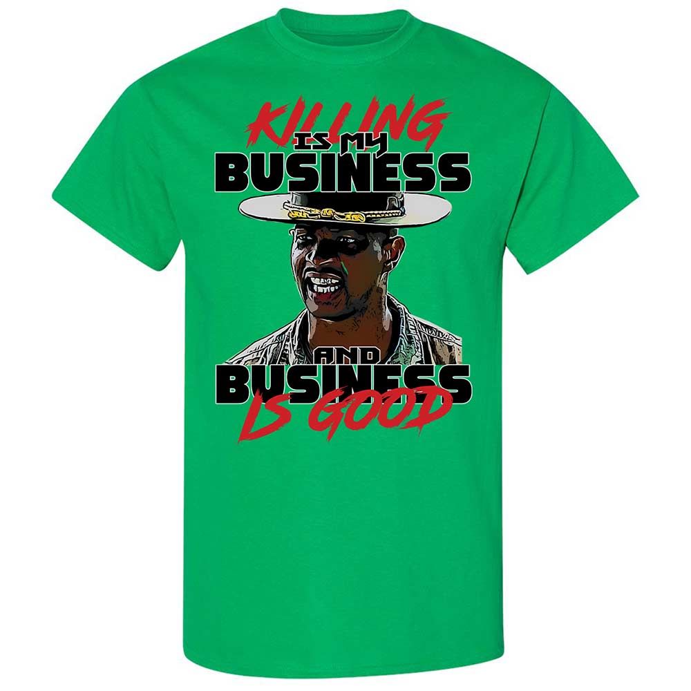 Business Is Good - Irish Green - 13