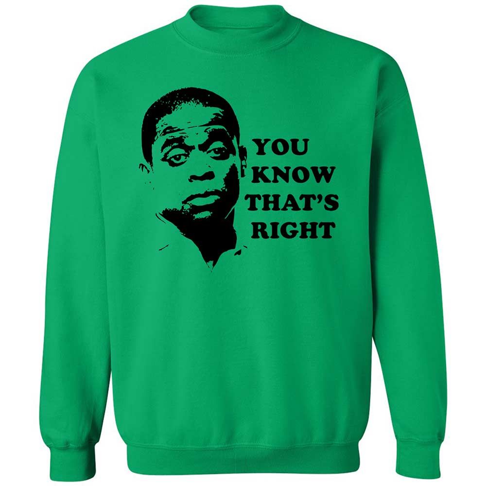 You Know That's Right - Irish Green - 13