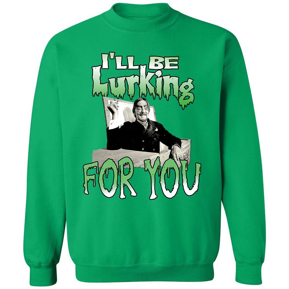 I'll be lurking for you - Irish Green - 13