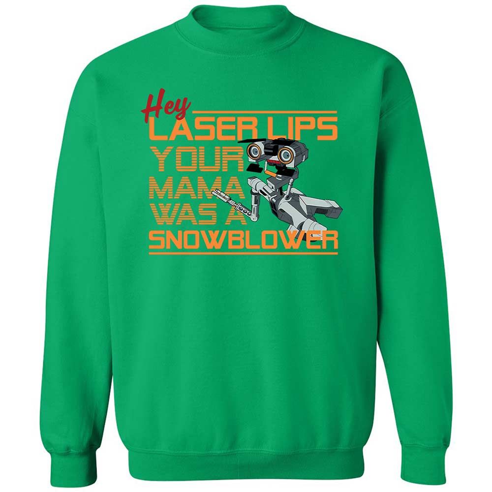 Your Mama was a Snowblower - Irish Green - 13