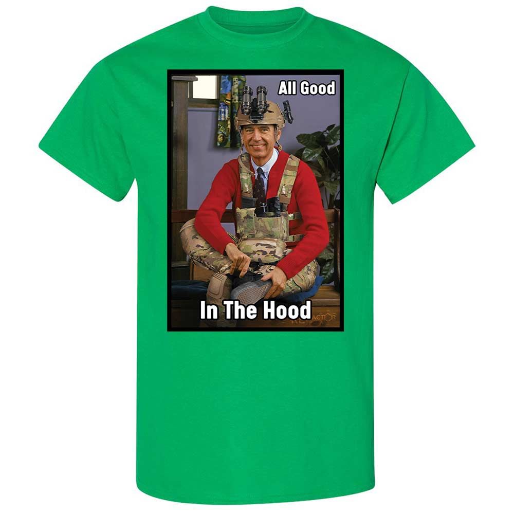 All Good In The Hood - Irish Green - 13