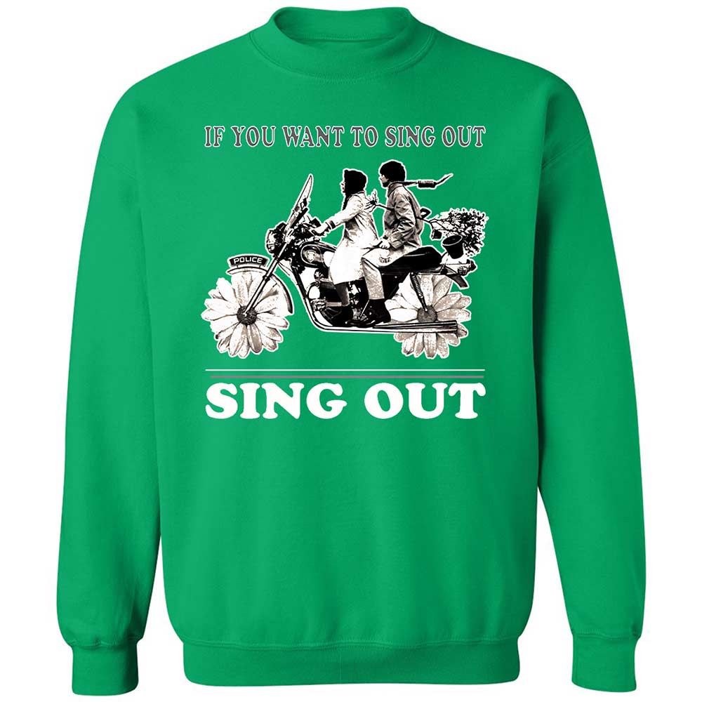 If you want to sing out, sing out - Irish Green - 13