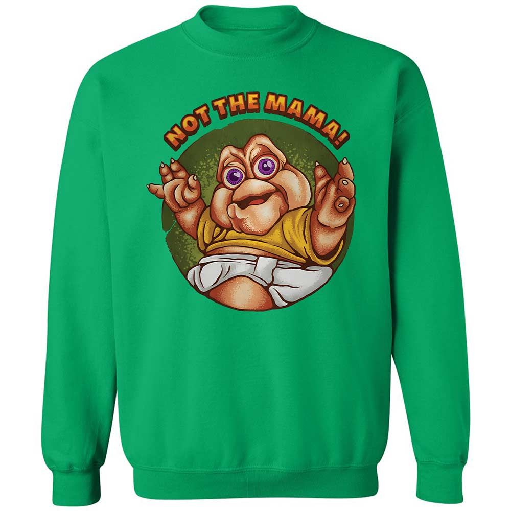 Not The Mama - Irish Green - 13