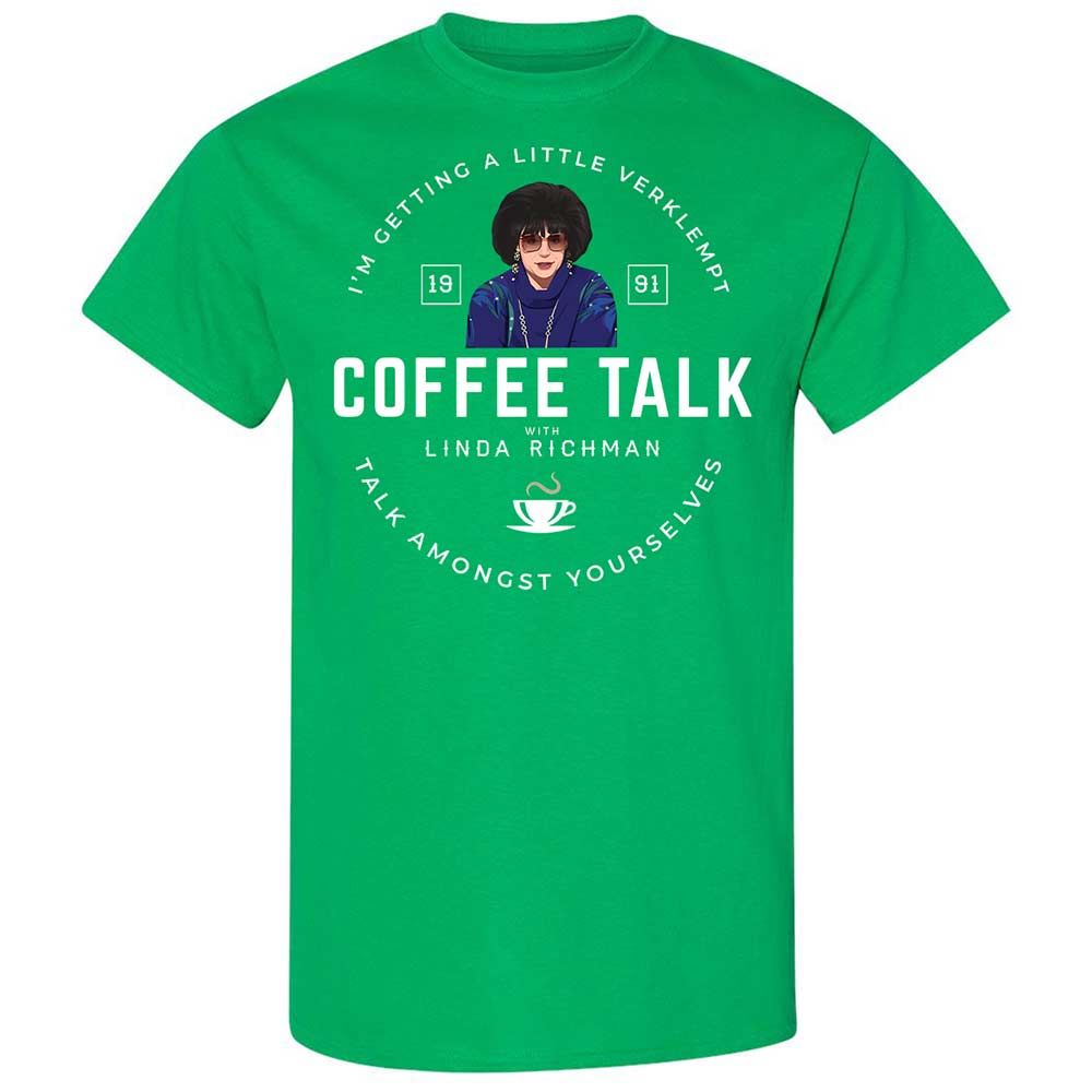 Coffee Talk with Linda Richman - Irish Green - 13