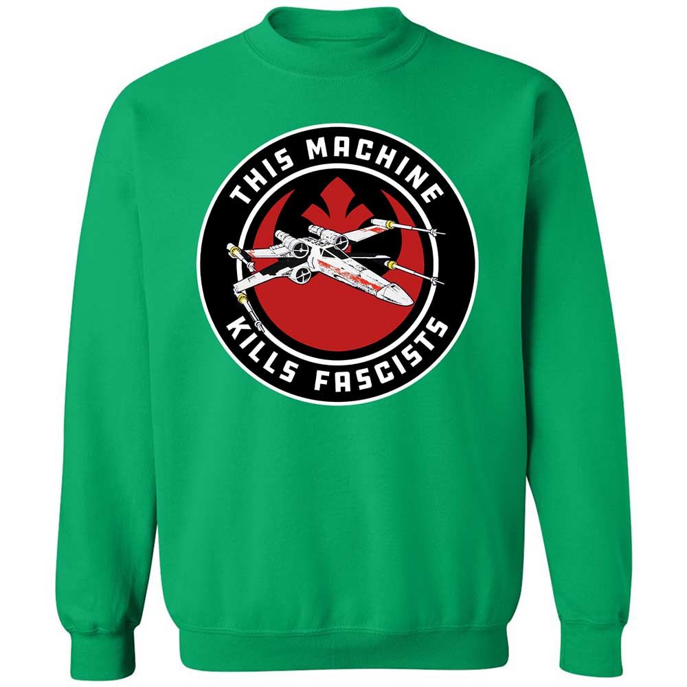 This Machine Kills Fascists - Irish Green - 13