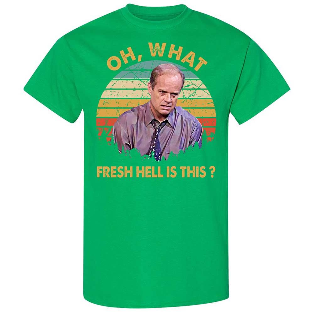 Oh What Fresh Hell Is This - Irish Green - 13