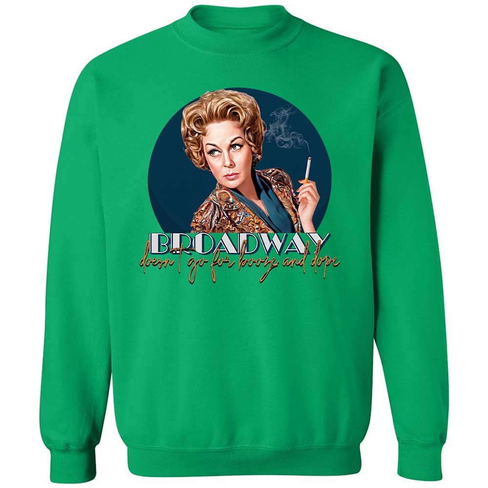 Broadway doesn't go for booze and dope - Irish Green - 13