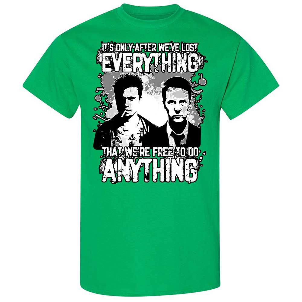It's only after we've lost everything - Irish Green - 13