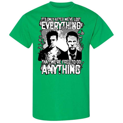 It's only after we've lost everything - Irish Green - 13