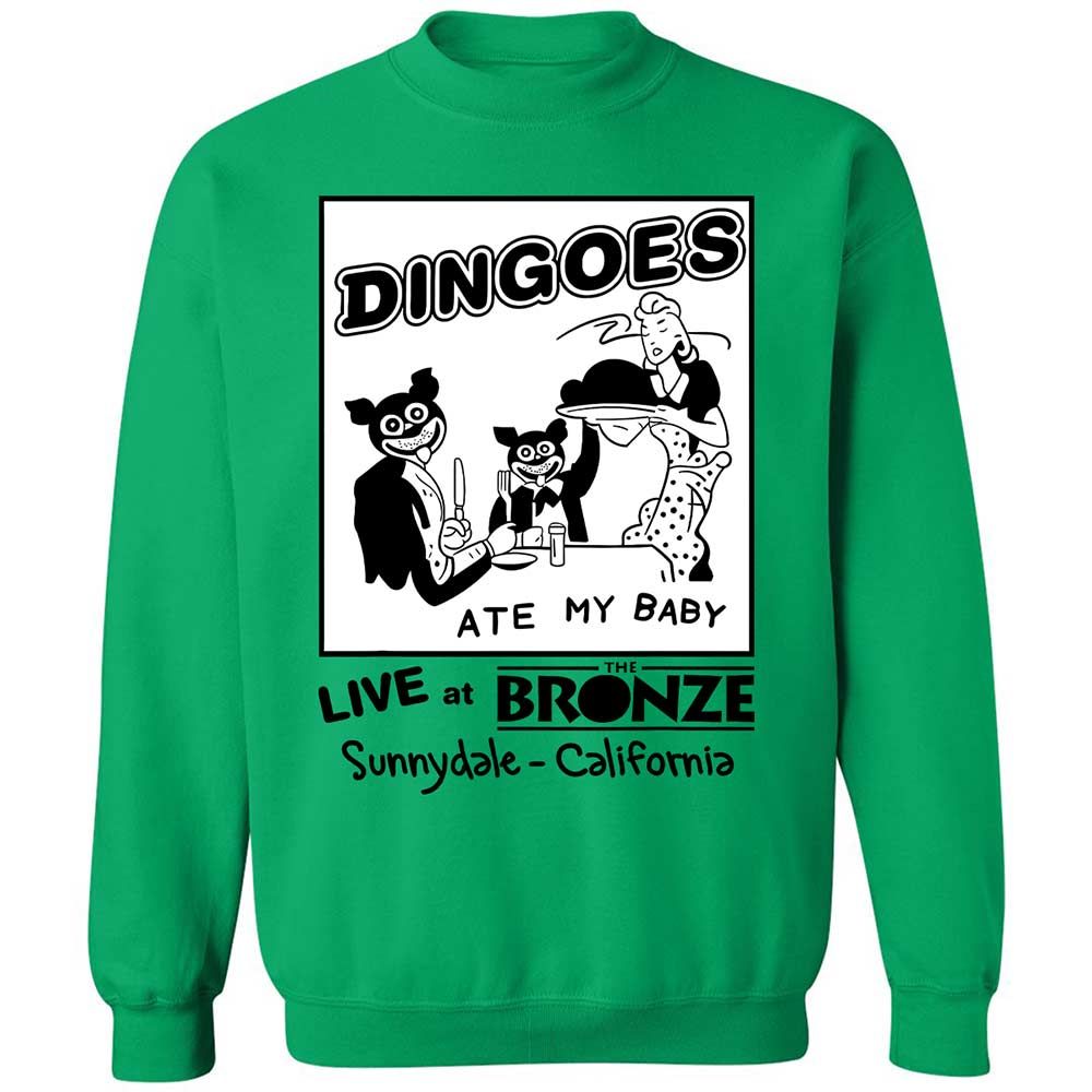Dingoes Ate My Baby - Irish Green - 13