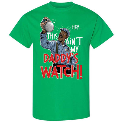 This Ain't My Daddy's Watch - Irish Green - 13