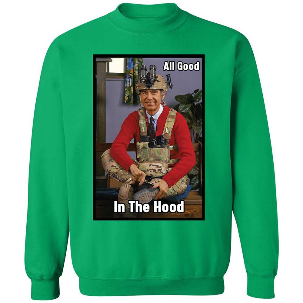 All Good In The Hood - Irish Green - 13