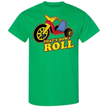 That's How I Roll - Irish Green - 13