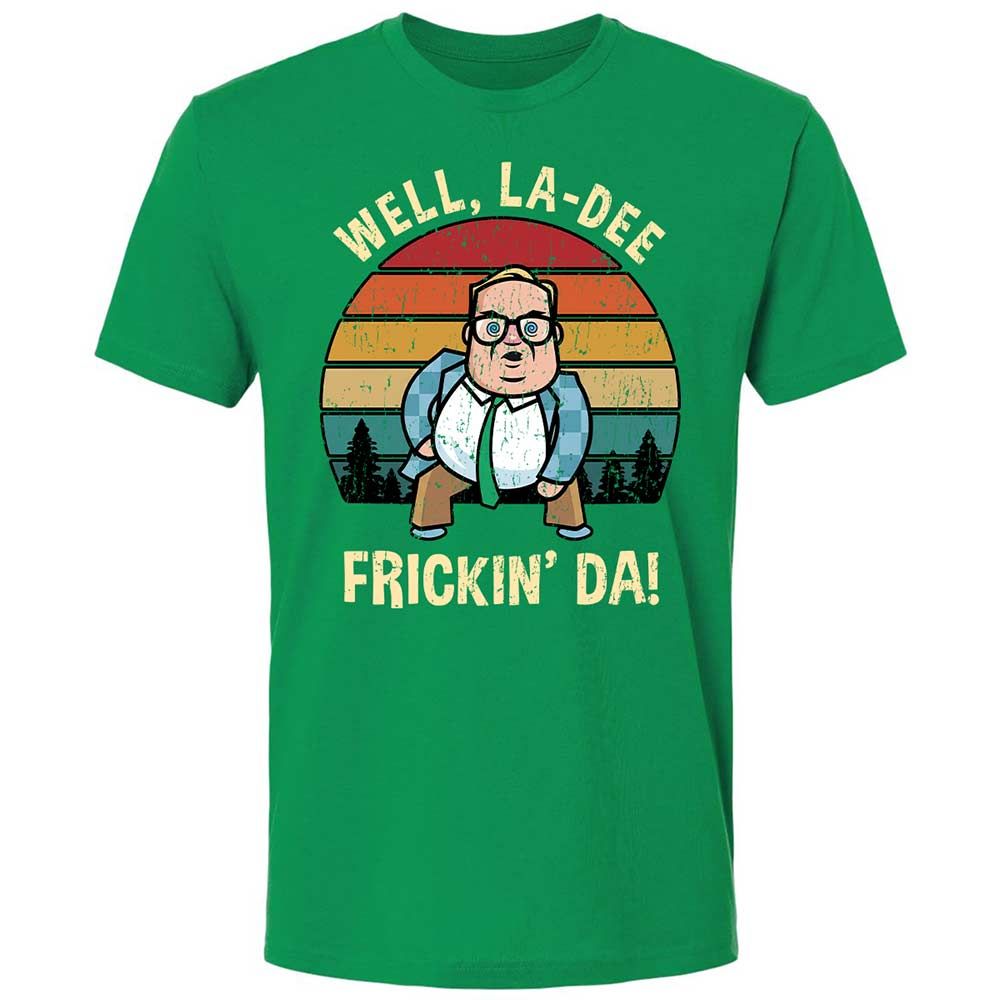 La-Dee-Frickin-Da - Kelly Green - 13