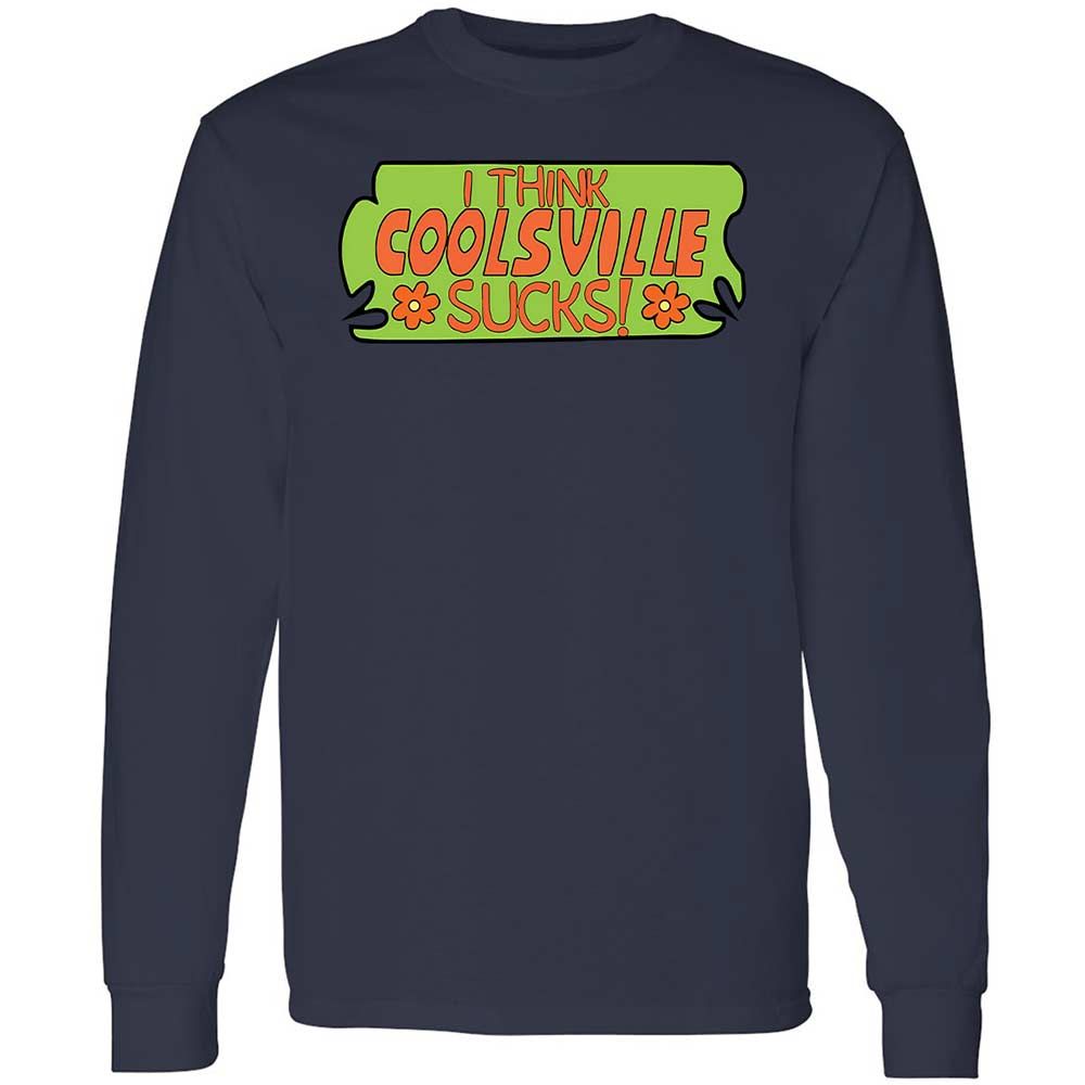 I Think Coolsville Sucks - Navy - 13