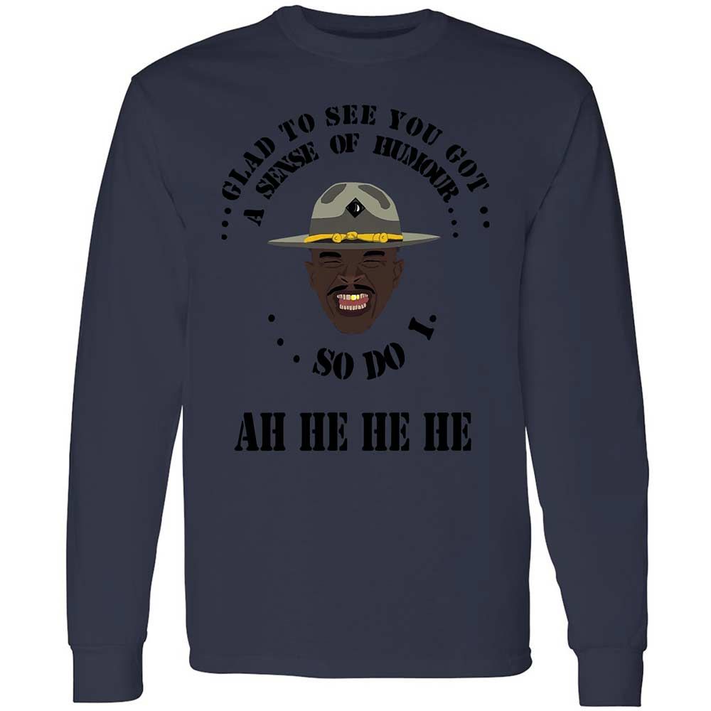 I'm glad to see you got a sense of humor - Navy - 13