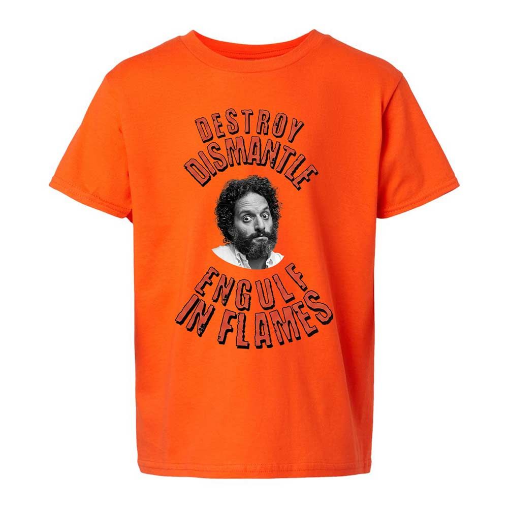 Destroy, Dismantle, Engulf in Flames - Orange - 13