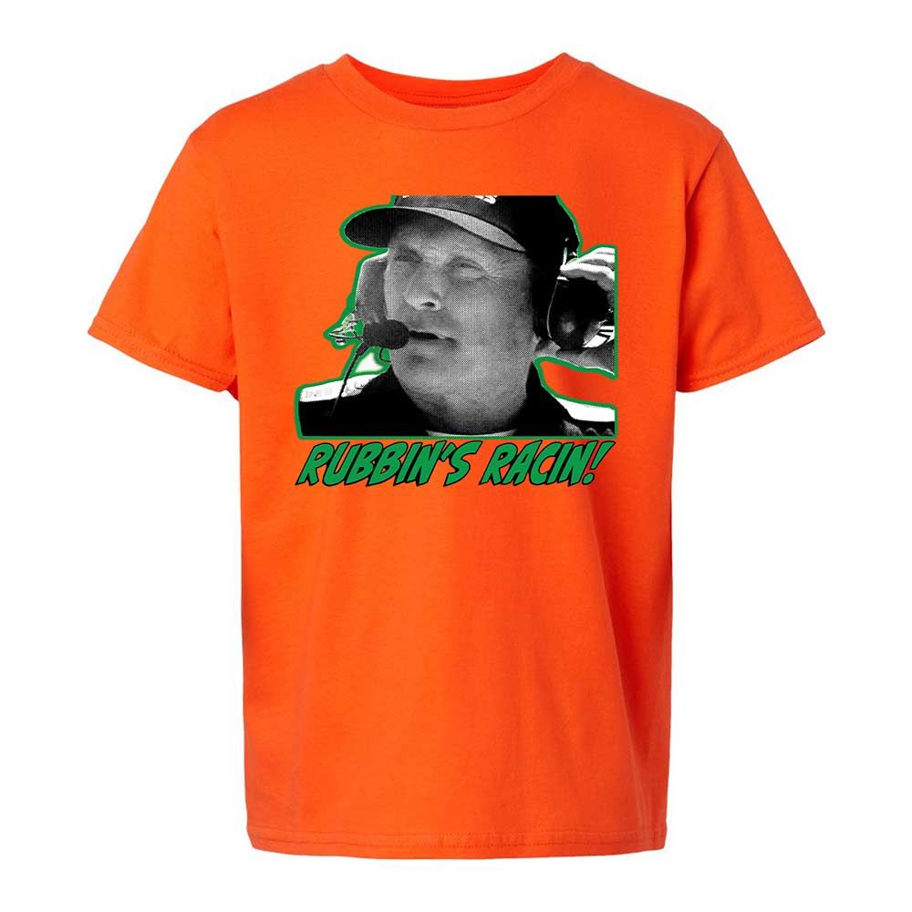 Rubbing is racing, son - Orange - 13