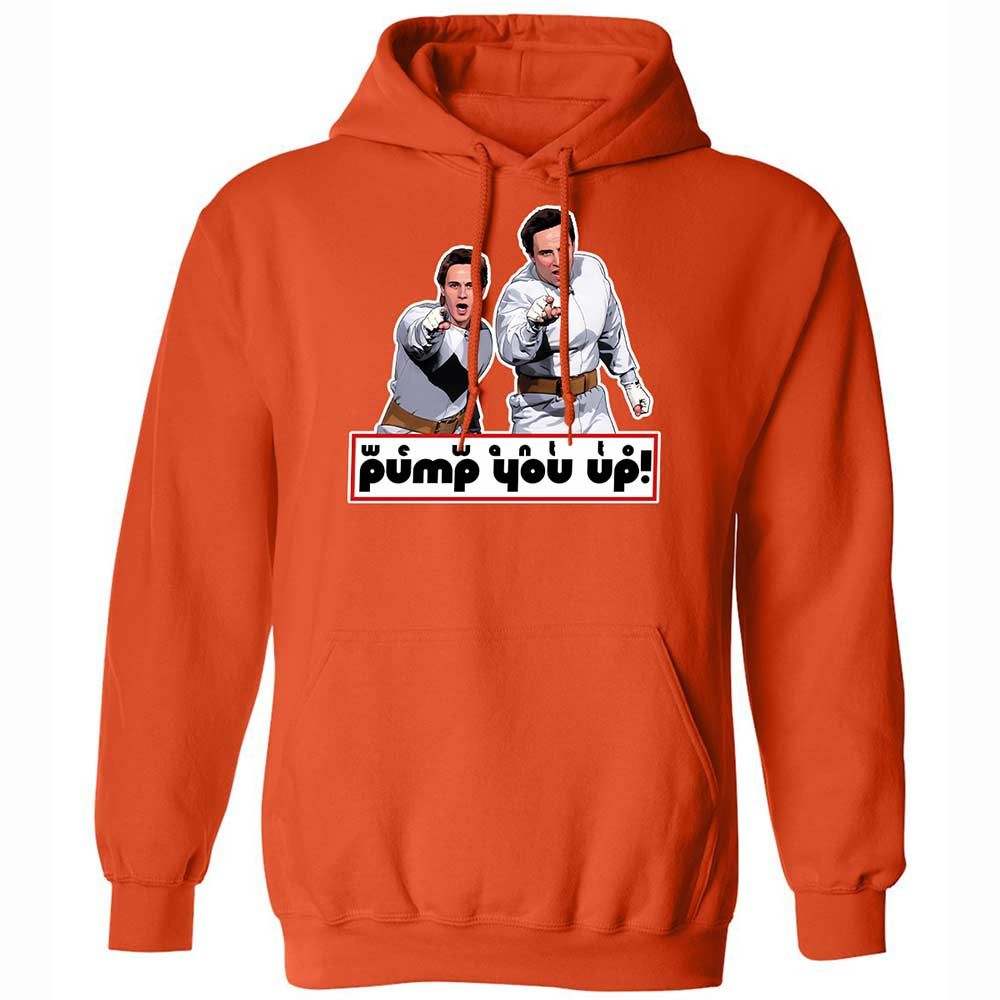 We Want To Pump You Up - Orange - 13