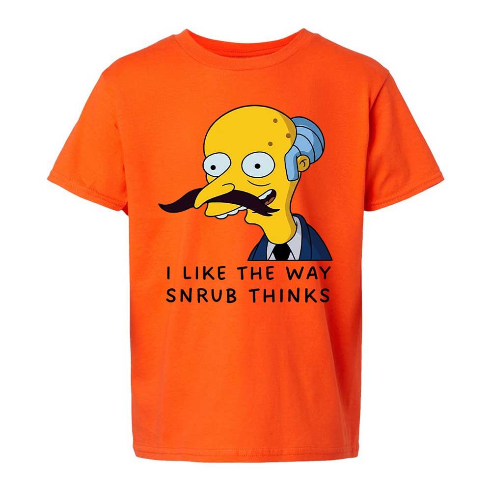 I Like the Way Snrub Thinks - Orange - 13