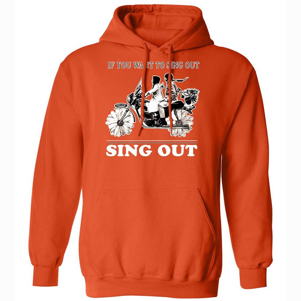 If you want to sing out, sing out - Orange - 13