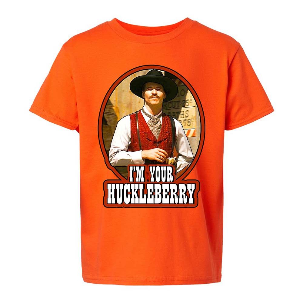 I'm Your Huckleberry - Orange - 13