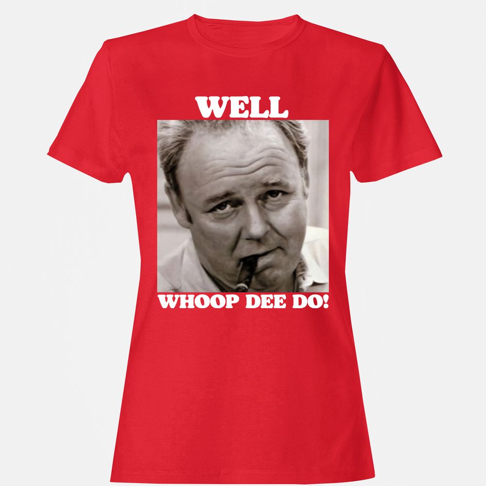 Funny 70s Tv Quote Whoop Dee Do - Red - 13
