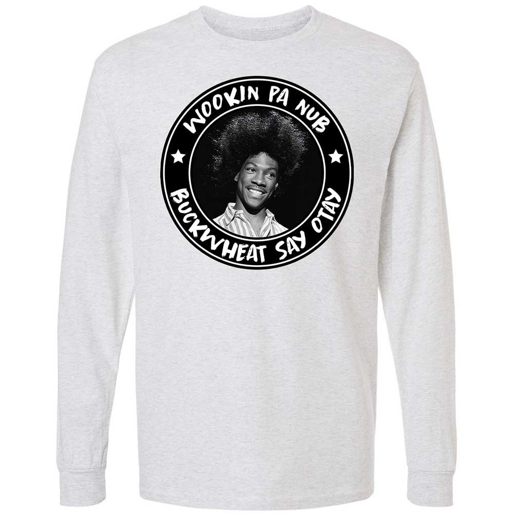 Buckwheat Say Otay - Ash - 14