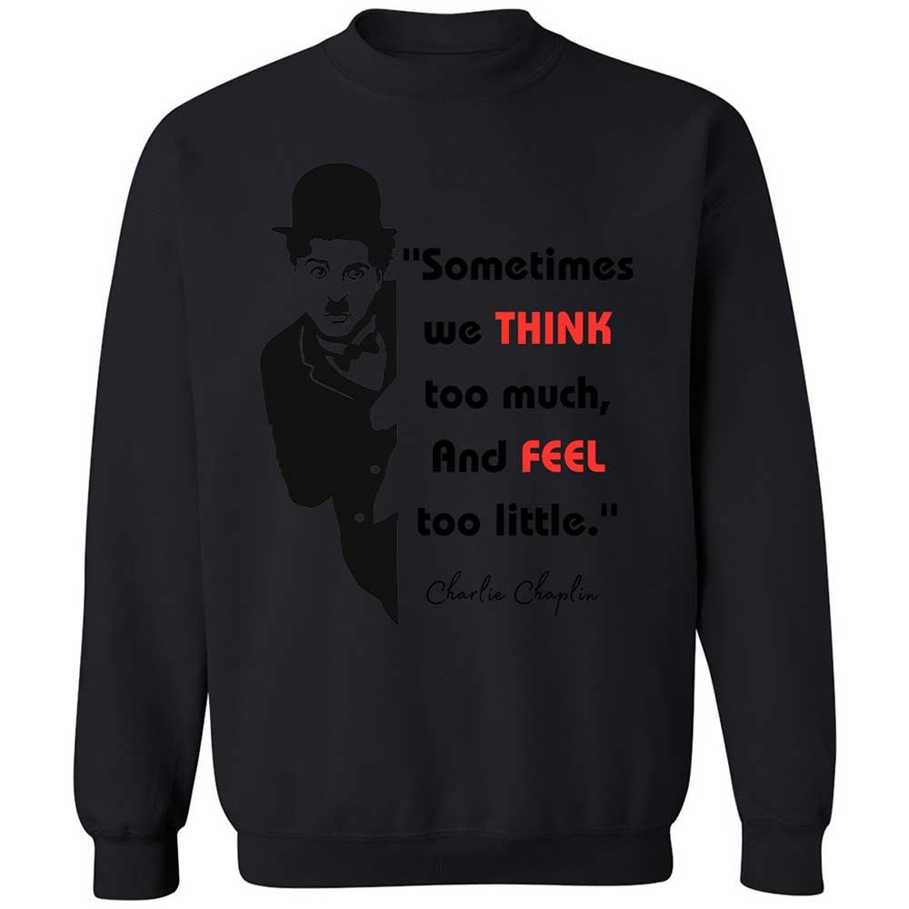 Sometimes we think too much - Black - 14