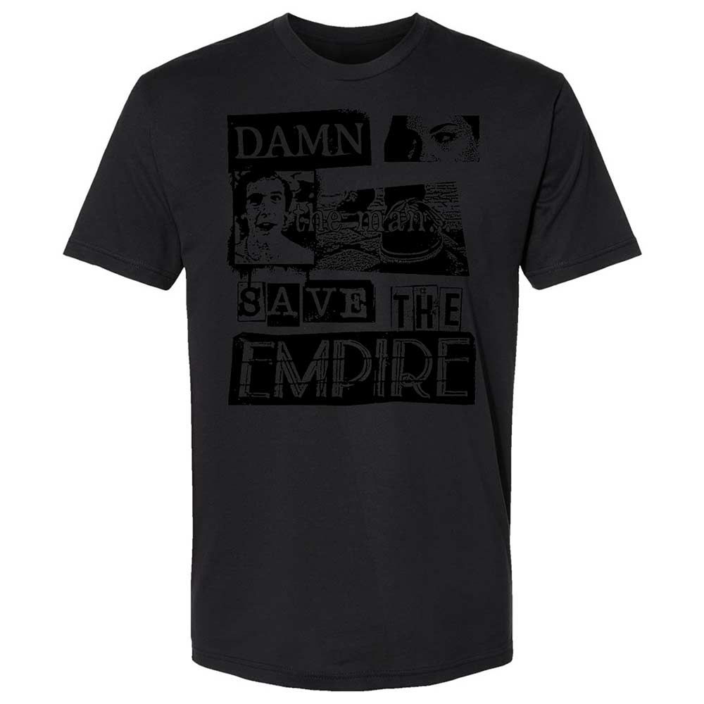 Damn the man. Save the empire - Black - 14
