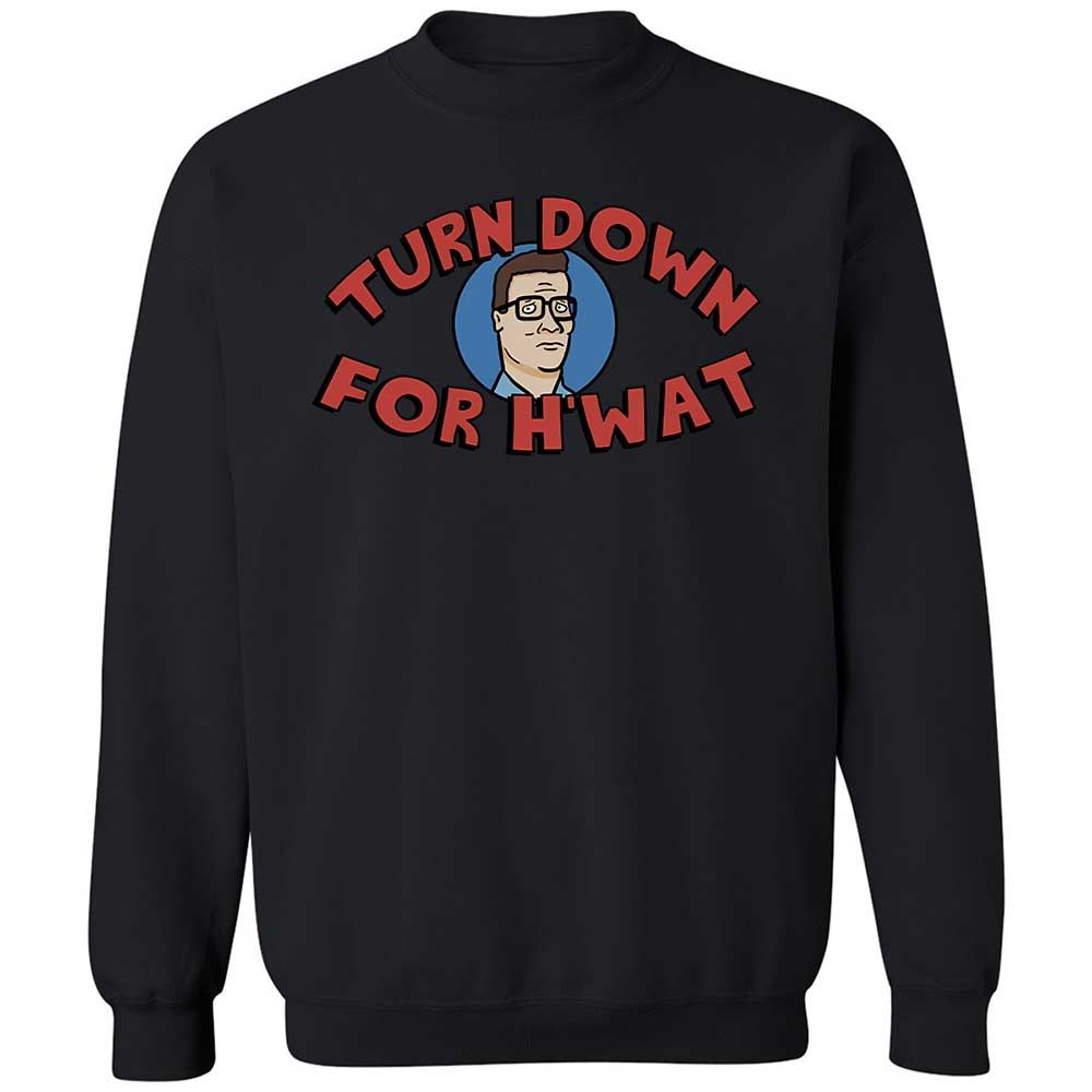 Turn Down For H'wat - Black - 14