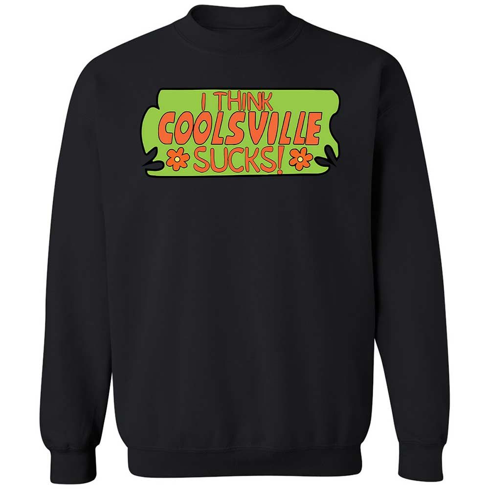 I Think Coolsville Sucks - Black - 14